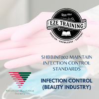 SHBBINF002 Maintain Infection Control Standards